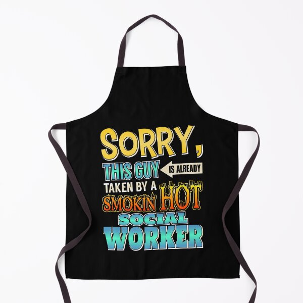 Item preview, Sorry, This Guy Is Taken By A Hot Social Worker designed and sold by perfectpresents.