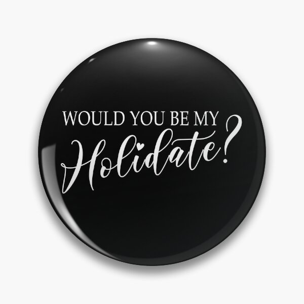 Item preview, Would You Be My Holidate? designed and sold by JustCreativity.