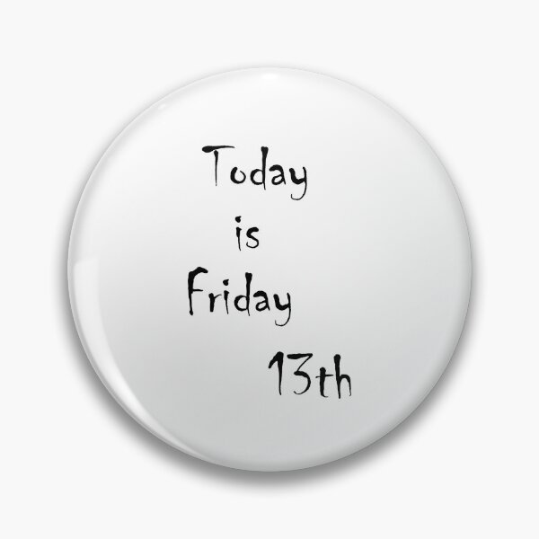 Item preview, Today is Friday 13th designed and sold by AraljanFusion.