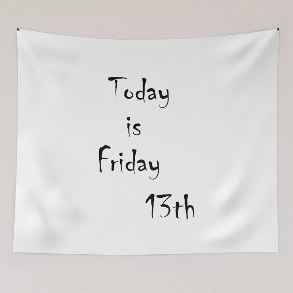 Item preview, Today is Friday 13th designed and sold by AraljanFusion.