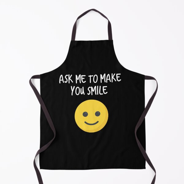 Item preview, Ask me to make you smile designed and sold by ThePrintCrafty.