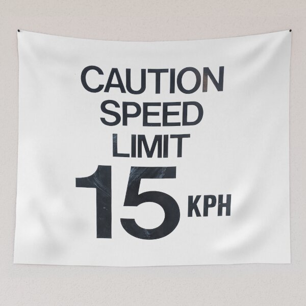 Item preview, Caution Speed Limit 15 Kph designed and sold by PLANTONE.