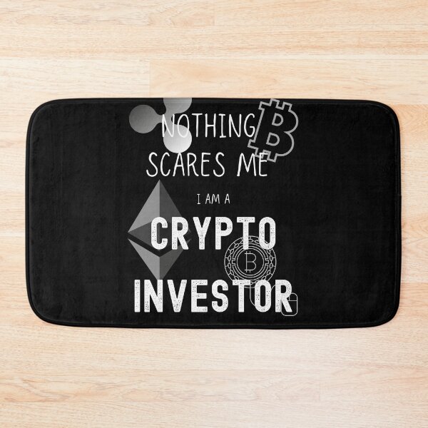 Item preview, nothing scares me i am a crypto investor designed and sold by FourNuns.