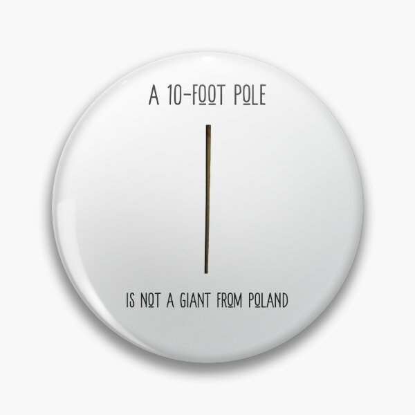 Item preview, A 10-Foot Pole is not a giant from Poland, D&D designed and sold by TheVintageGuild.