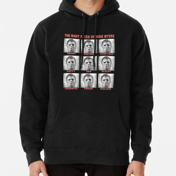 The many faces of Myers Pullover Hoodie