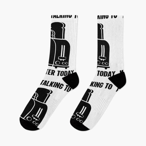 Item preview, I'm Only Talking To My Toaster Today | Amusing designed and sold by GravitiTees.