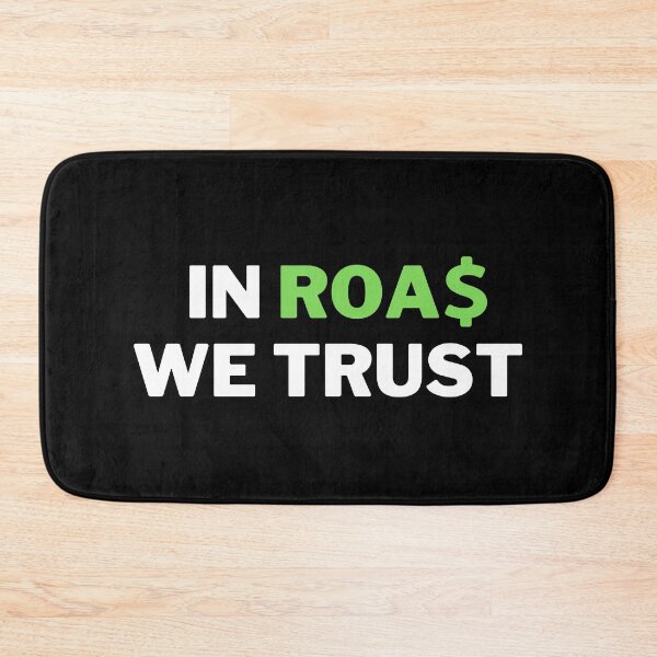Item preview, In ROAS We Trust - Funny Dropshipping / Ecommerce Joke designed and sold by SimplyDeals.