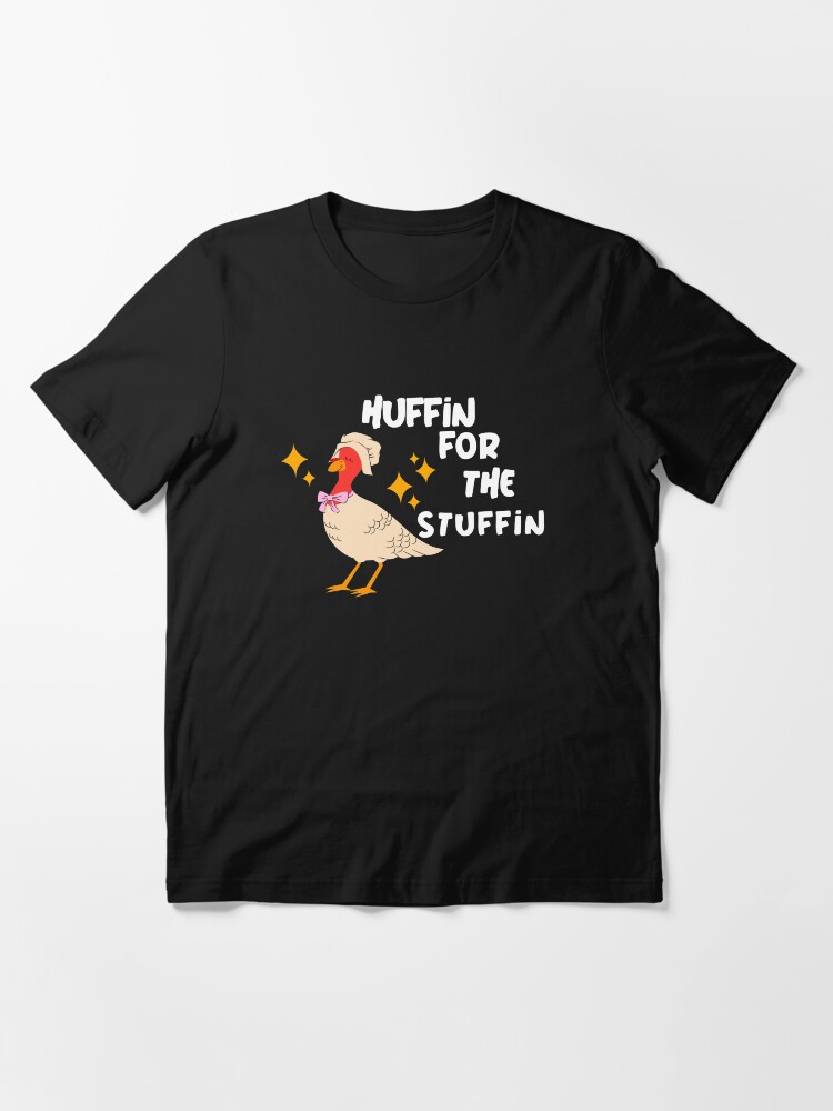 Alternate view of Huffin for the Stuffin Essential T-Shirt
