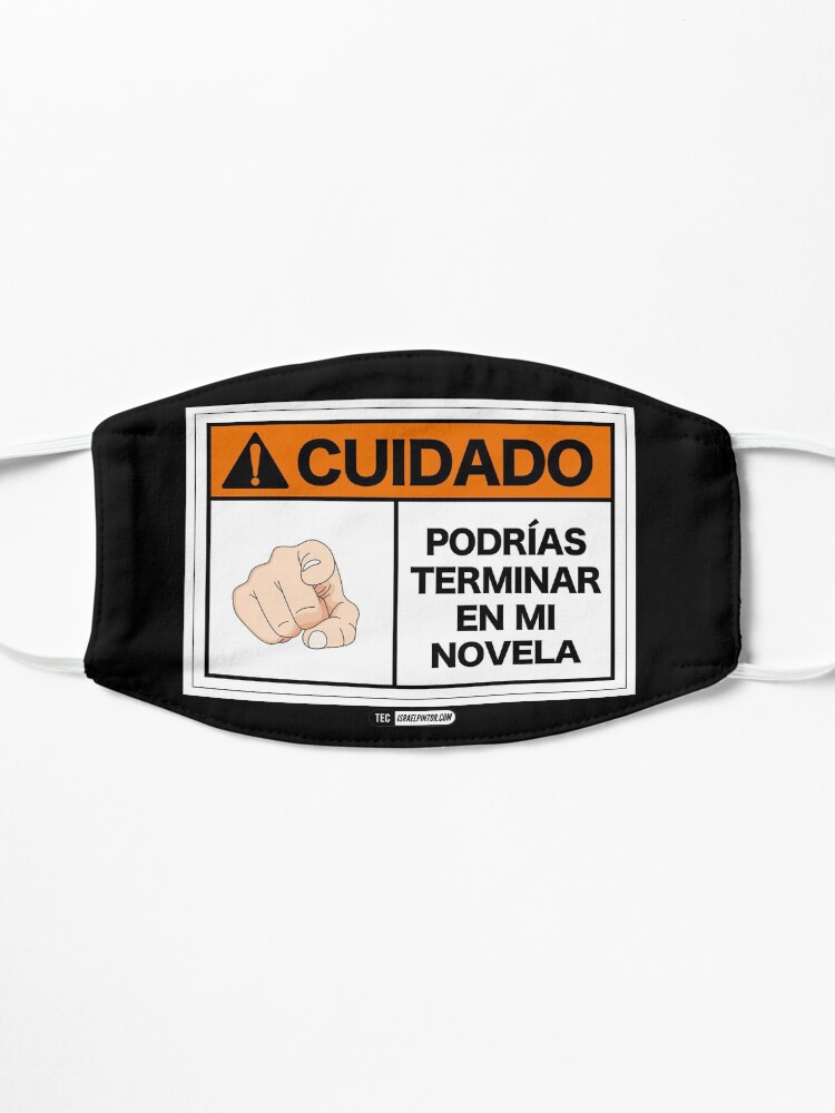 Vista alternativa de Mascarilla ¡Cuidado! Podrías terminar en mi novela