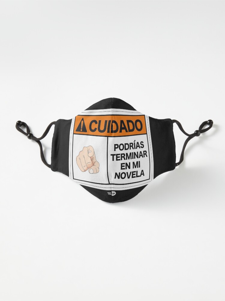 Vista alternativa de Mascarilla ¡Cuidado! Podrías terminar en mi novela