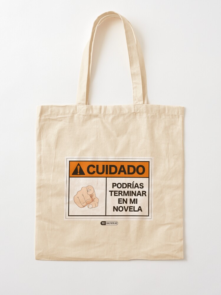 Vista alternativa de Bolsa de tela ¡Cuidado! Podrías terminar en mi novela