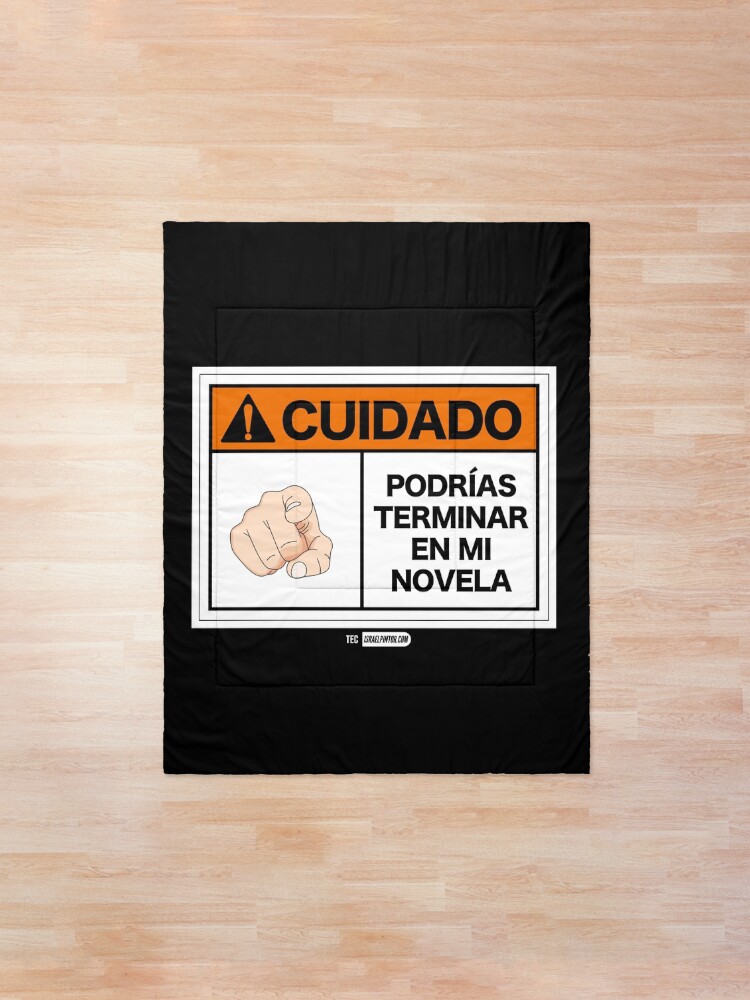 Vista alternativa de Colcha ¡Cuidado! Podrías terminar en mi novela