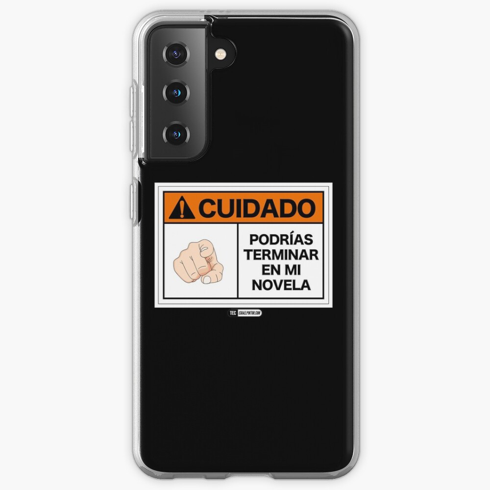 ¡Cuidado! Podrías terminar en mi novela Funda y vinilo para Samsung Galaxy