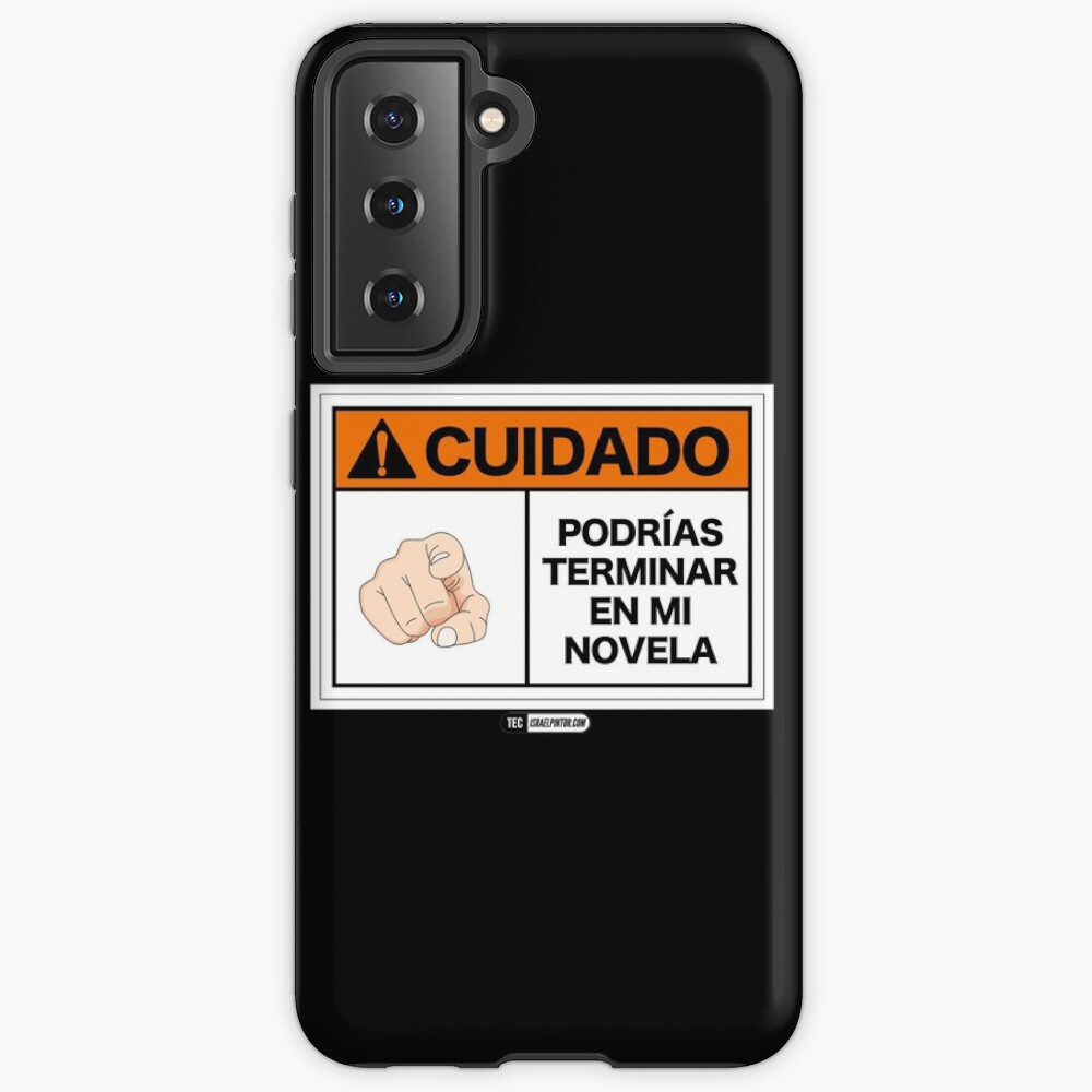 ¡Cuidado! Podrías terminar en mi novela Funda y vinilo para Samsung Galaxy
