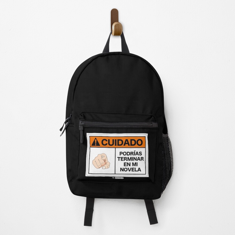 ¡Cuidado! Podrías terminar en mi novela Mochila