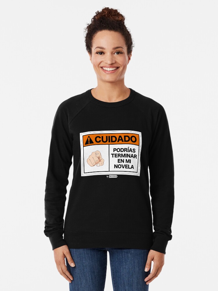 Vista alternativa de Sudadera ligera ¡Cuidado! Podrías terminar en mi novela
