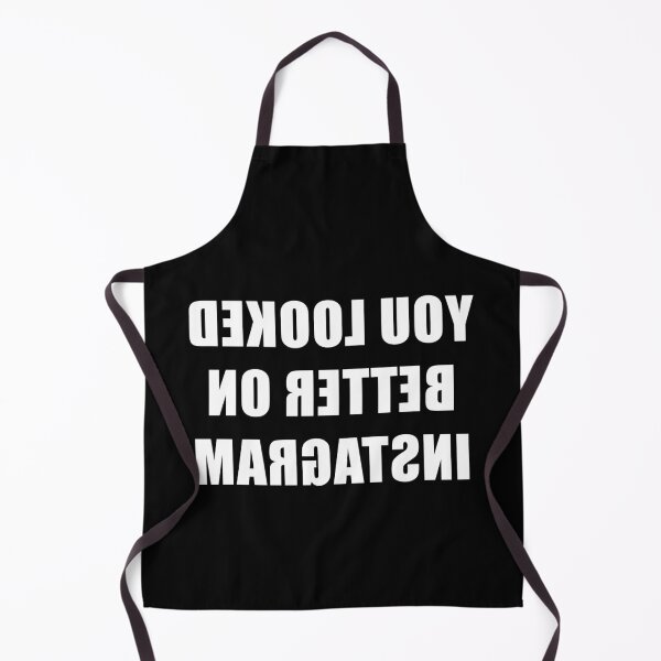 Item preview, You Looked Better on Instagram Mirrored designed and sold by JustCreativity.