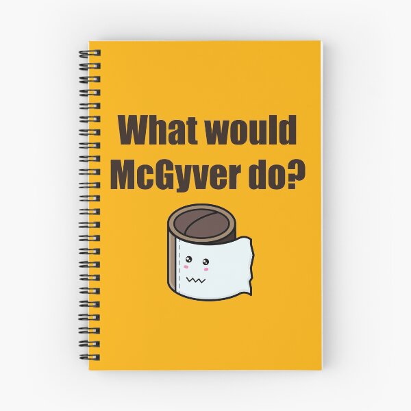 Item preview, No paper. What would McGyver do? designed and sold by apicon.
