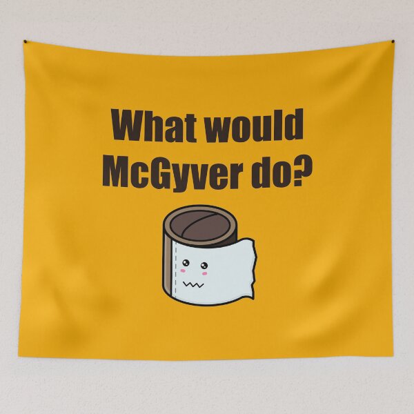 Item preview, No paper. What would McGyver do? designed and sold by apicon.