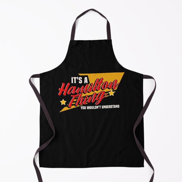 Item preview, It's A Hamilton Thing, You Wouldn't Understand designed and sold by perfectpresents.