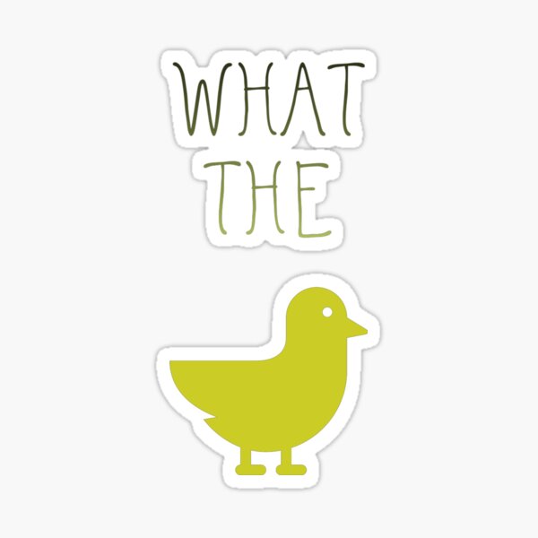Item preview, What the duck comedy design designed and sold by bladeuktm.