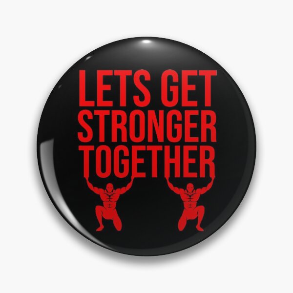 Item preview, Lets get stronger together designed and sold by TheBeastNation.