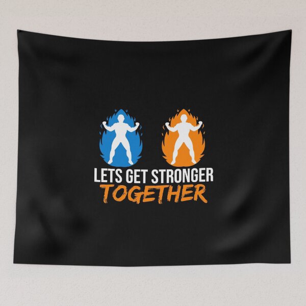 Item preview, Lets get stronger together designed and sold by TheBeastNation.