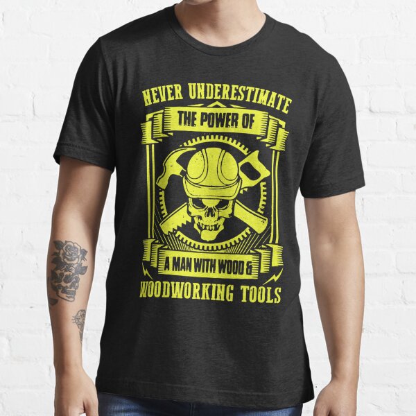 never underestimate my power t shirt