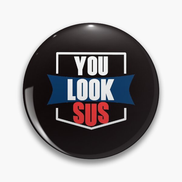 Item preview, You Look Sus - Cool Bold Text Graphics designed and sold by leo121687.