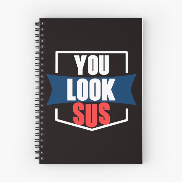 Item preview, You Look Sus - Cool Bold Text Graphics designed and sold by leo121687.