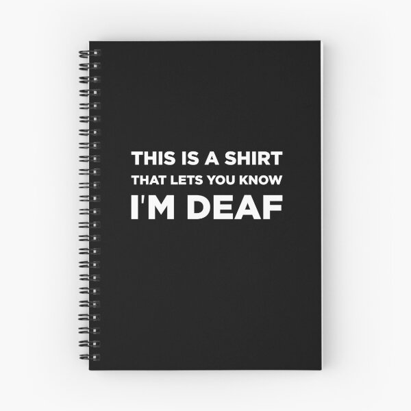 Item preview, This is a Shirt that Lets you Know I am Deaf designed and sold by GoldenDov.