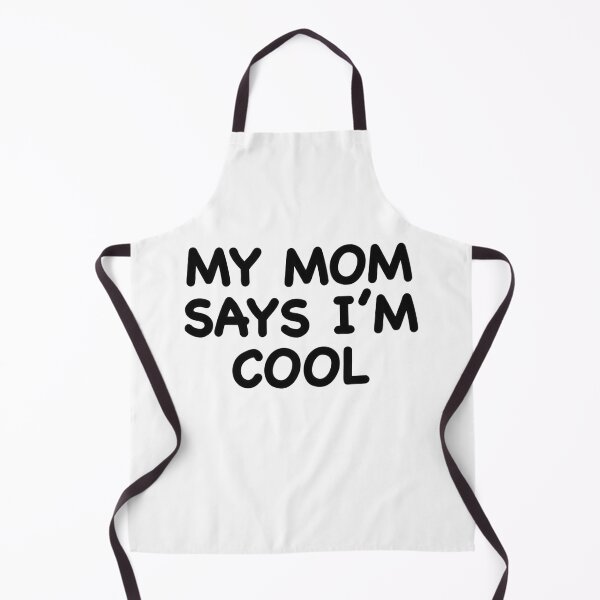 Item preview, My Mom Says I’m Cool designed and sold by popculturechick.
