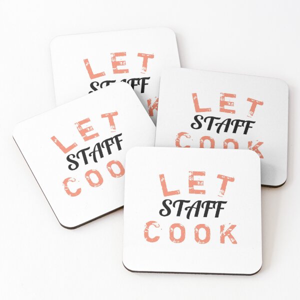 Item preview, Let Staff Cook  designed and sold by TINASTORESHOPE.