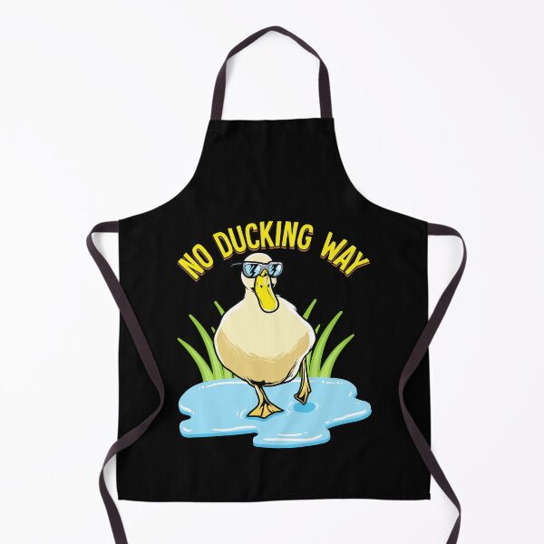 Item preview, No Ducking Way Adorable Duck Pun Duckling designed and sold by perfectpresents.