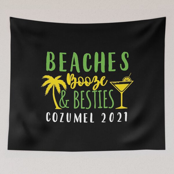 Item preview, Beaches Booze Besties Bachelorette Cozumel 2021 Girls Trip product designed and sold by jakehughes2015.
