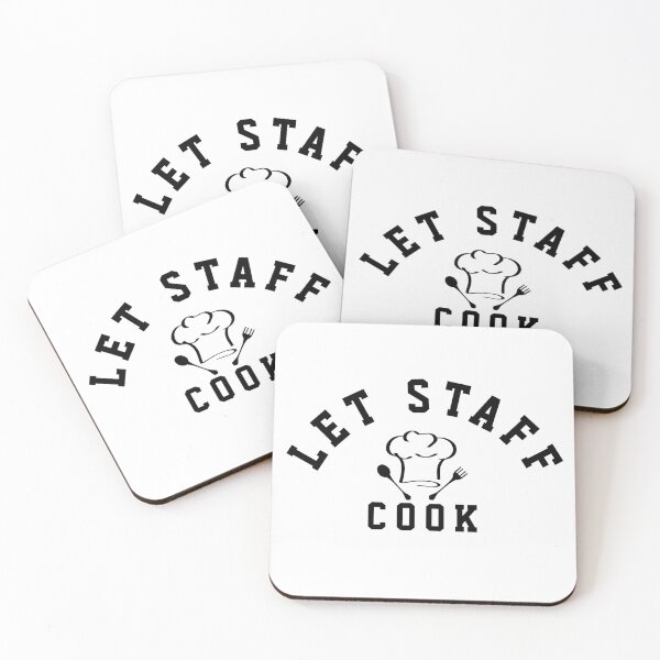 Item preview, Let Staff Cook  designed and sold by TINASTORESHOPE.