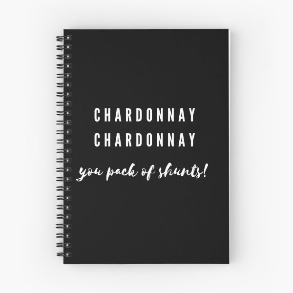 Item preview, CHARDONNAY CHARDONNAY  YOU PACK OF SHUNTS! KATH & KIM  designed and sold by Toulouseylous.