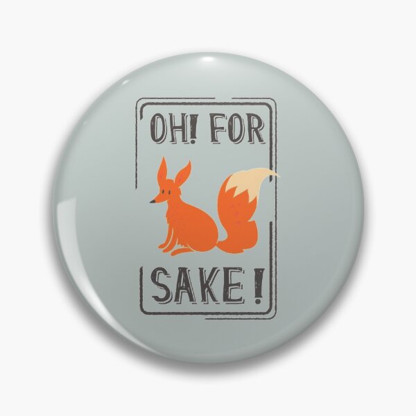 Item preview, Oh for fox sake - Awesome fox lover Gift designed and sold by Teenation9.