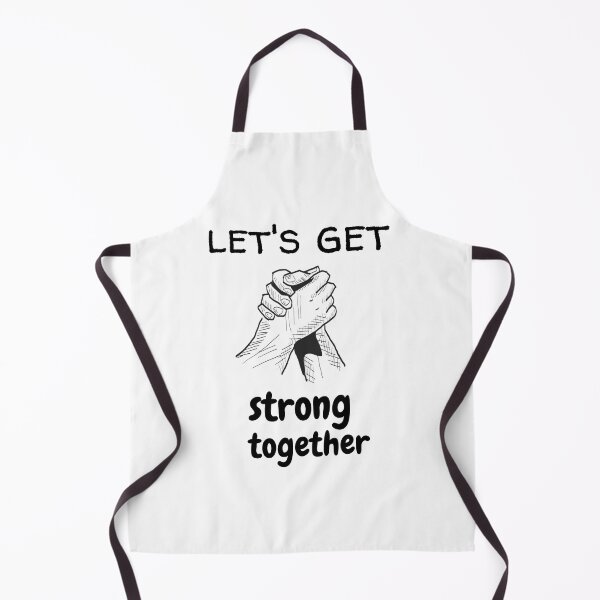 Item preview, lets get strong together designed and sold by ibrastore.