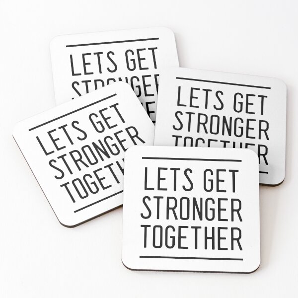 Item preview, Lets get stronger together designed and sold by CozyGraphicShop.