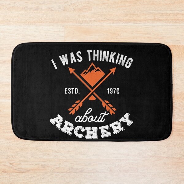 Item preview, I Was Thinking About Archery designed and sold by Medmac's Designs.