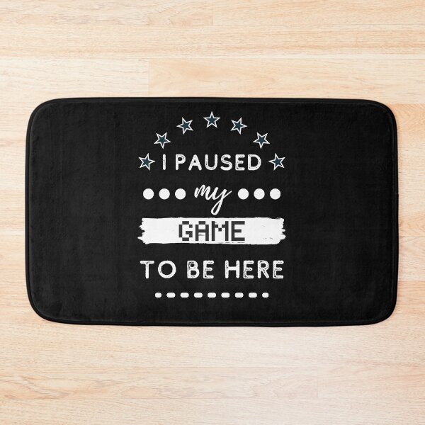 Item preview, I paused my game to be here designed and sold by HoatzonClothing.