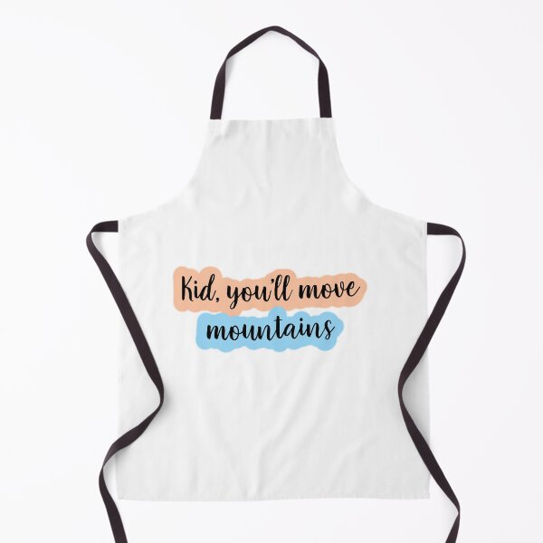 Item preview, Kid, you’ll move mountains quote designed and sold by adesignworld.