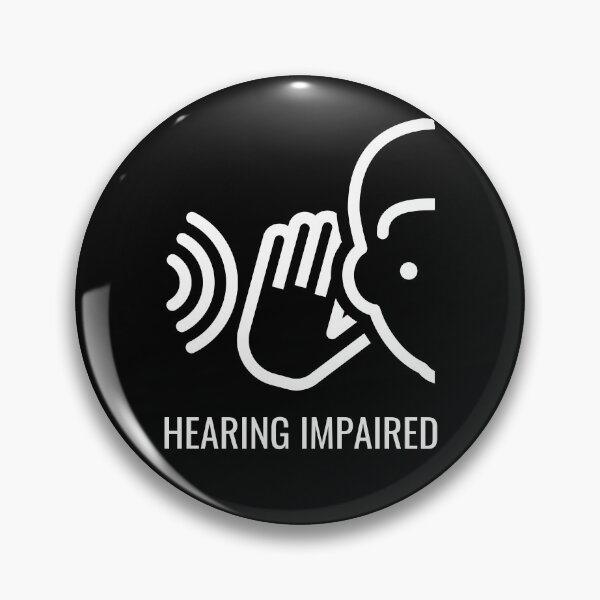 Item preview, Emblem for the Hearing Impaired  designed and sold by InkItStudio.