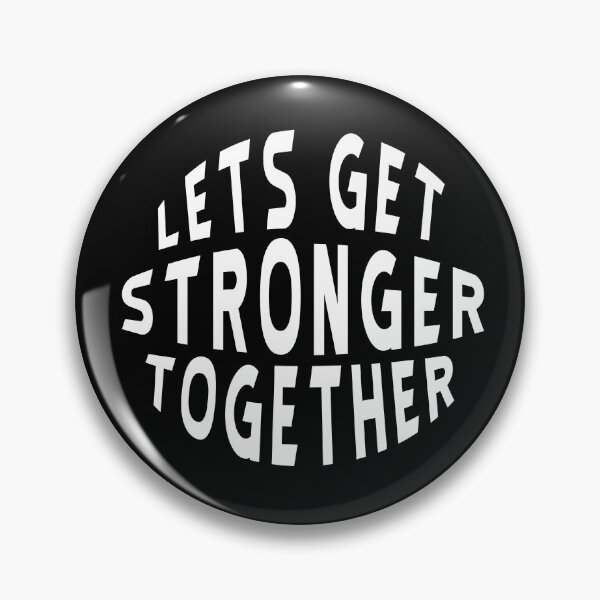 Item preview, Lets Get Stronger together designed and sold by BasicWear.
