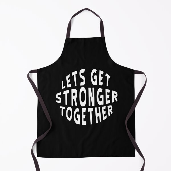 Item preview, Lets Get Stronger together designed and sold by BasicWear.