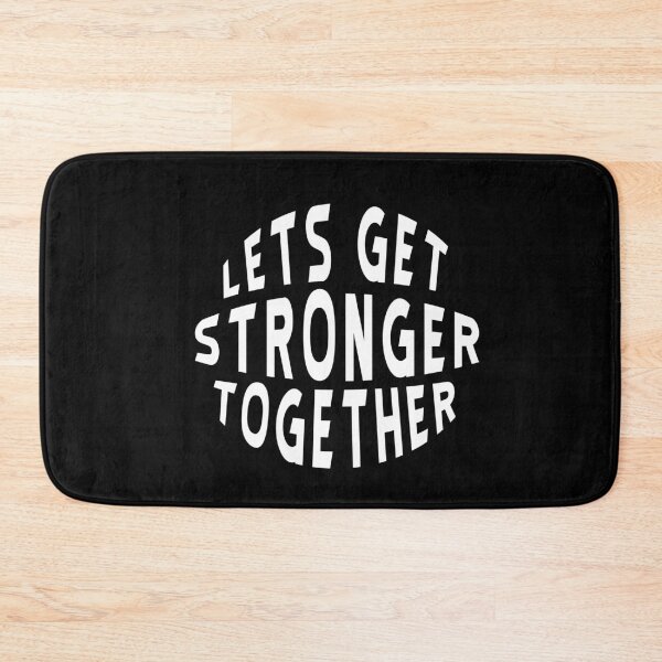 Item preview, Lets Get Stronger together designed and sold by BasicWear.