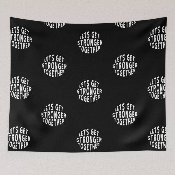 Item preview, Lets Get Stronger together designed and sold by BasicWear.