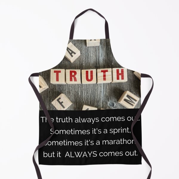 Item preview, The truth always comes out, in the end. designed and sold by JellyBeenzz.