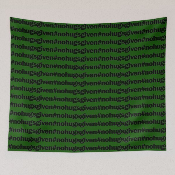Item preview, # no hugs given hashtag  designed and sold by blacklittlemoon.